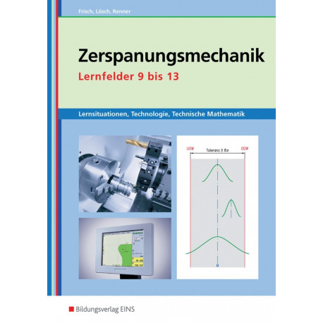 LF 9-13 Zerspanungsmechanik Arbeitsbuch