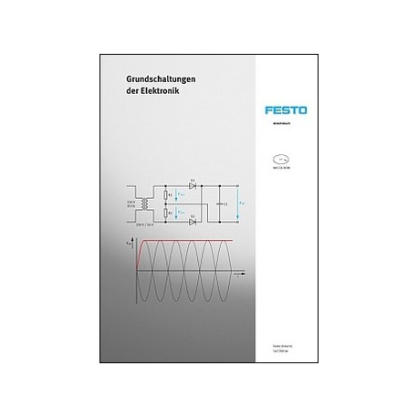 Grundschaltungen der Elektronik: Arbeitsbuch