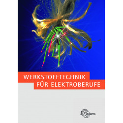 Werkstofftechnik für Elektroberufe