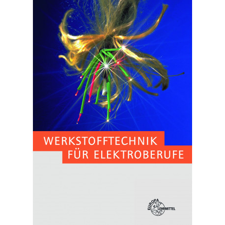Werkstofftechnik für Elektroberufe