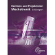 Rechnen und Projektieren Mechatronik - Lösungen - Print