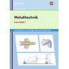 Metalltechnik - Lernfeld 1