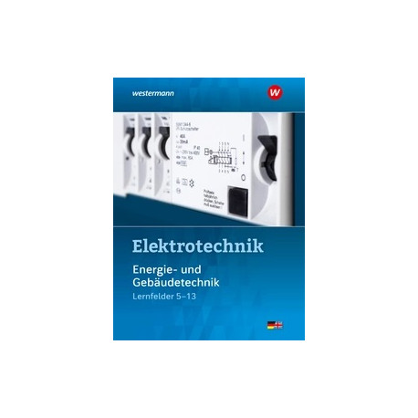 Energie- und Gebäudetechnik - Lernfelder 5 - 13