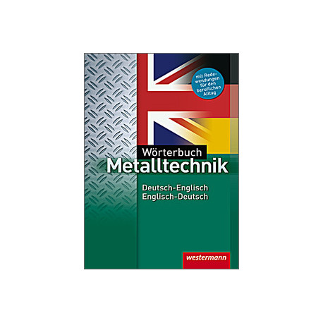 Wörterbuch Metalltechnik