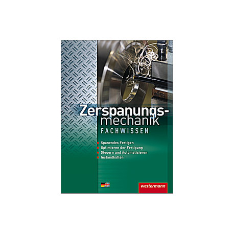Zerspanungsmechanik - Fachwissen