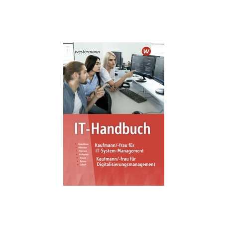 IT-Handbuch für IT-Systemkaufmann/-frau und Informatikkaufmann/-frau