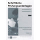 Prüfungsunterlagen SCHRIFTLICH 3930/4020 W 2022/2023