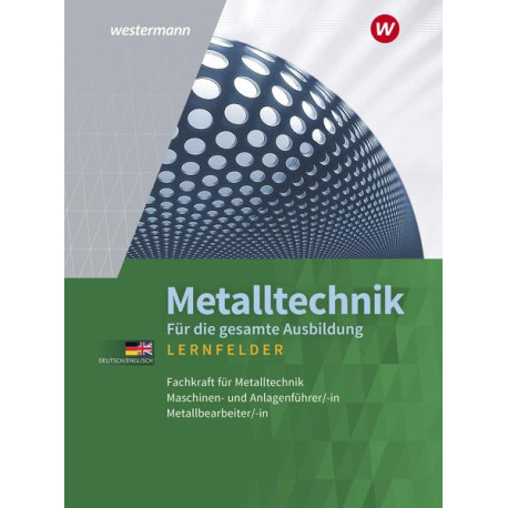 Metalltechnik Gesamtband - Technische Mathematik