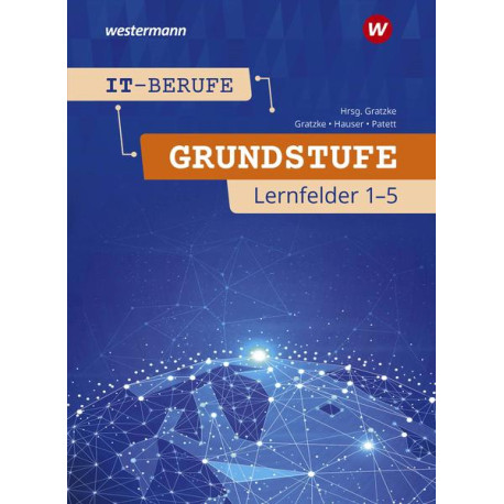 IT-Berufe - Grundstufe Lernfelder 1-5