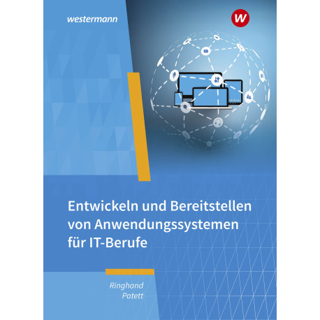 IT-Berufe - Entwickeln und Bereitstellen von Anwendungssystemen