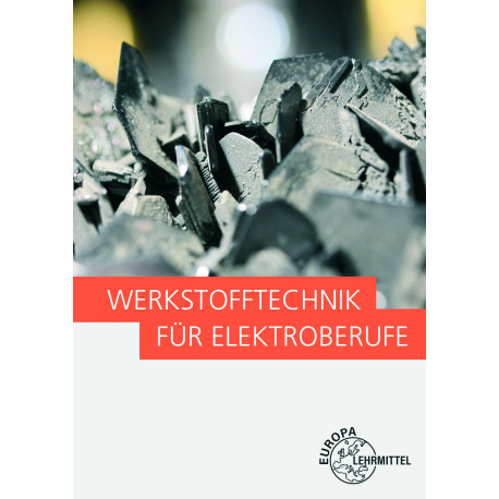 Werkstofftechnik für Elektroberufe
