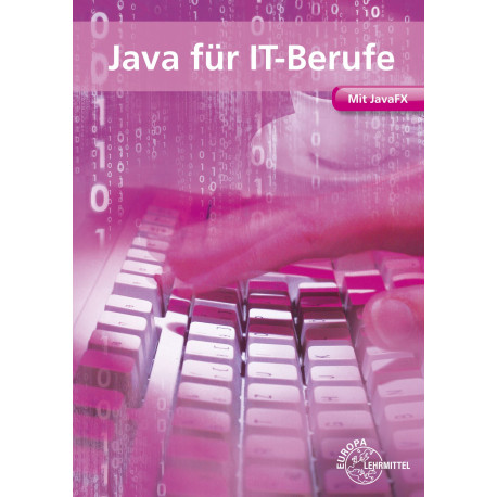 Java für IT-Berufe - Mit JavaFX